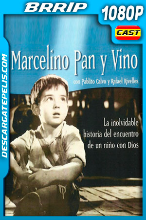 Marcelino pan y vino (1955) 1080p BRRip Marcelino pan y vino (1955) 1080p BRRip