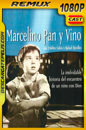 Marcelino pan y vino (1955) 1080p Remux Marcelino pan y vino (1955) 1080p Remux