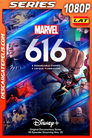 Marvel's 616 (2020) 1080p WEB-DL Latino Marvel's 616 (2020) 1080p WEB-DL Latino