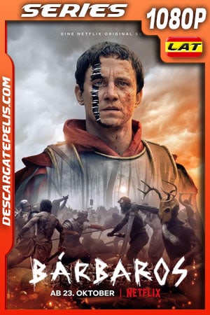 Bárbaros (2020) Temporada 1 1080p WEB-DL Latino Bárbaros (2020) Temporada 1 1080p WEB-DL Latino