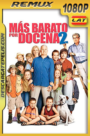 Más Barato por Docena 2 (2005) 1080p REMUX Latino Más Barato por Docena 2 (2005) 1080p REMUX Latino