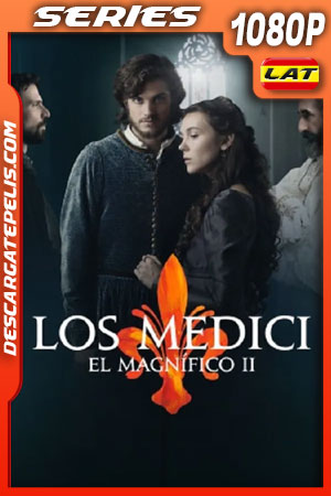 Medici: El magnifico (2019) Temporada 2 1080p WEB-DL Latino Medici: El magnifico (2019) Temporada 2 1080p WEB-DL Latino