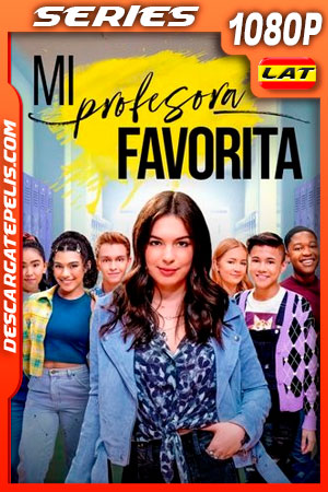 Mi profesora favorita (2021) Temporada 1 1080p WEB-DL Latino Mi profesora favorita (2021) Temporada 1 1080p WEB-DL Latino