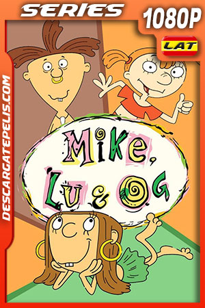 Mike Lu & Og Temporada 1 (1999) 1080p WEB-DL Latino Mike Lu & Og Temporada 1 (1999) 1080p WEB-DL Latino