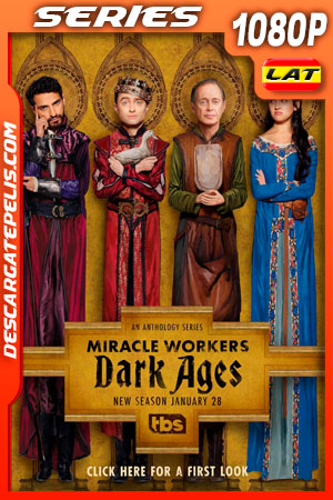Miracle Workers : Dark Ages (2020) Temporada 2 1080p WEB-DL Latino Miracle Workers : Dark Ages (2020) Temporada 2 1080p WEB-DL Latino