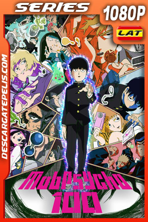 Mob Psycho 100 Temporada 1 (2016) 1080p WEB-DL Latino Mob Psycho 100 Temporada 1 (2016) 1080p WEB-DL Latino