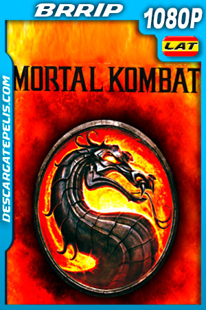 Mortal Kombat (1995) 1080p BRRip Latino Mortal Kombat (1995) 1080p BRRip Latino
