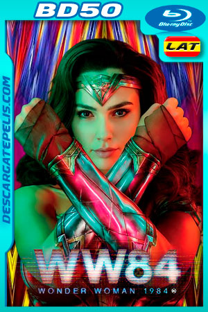 Mujer Maravilla 1984 (2020) IMAX 1080p BD50 Latino