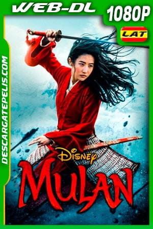 Mulán (2020) 1080p WEB-DL Latino - Ingles Mulán (2020) 1080p WEB-DL Latino - Ingles