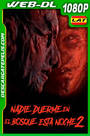 Nadie duerme en el bosque esta noche 2 (2021) 1080p WEB-DL Latino Nadie duerme en el bosque esta noche 2 (2021) 1080p WEB-DL Latino