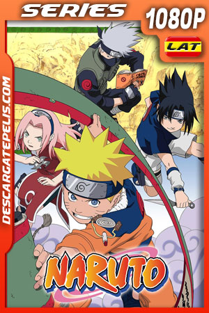 Naruto (2002) Temporada 1 1080p WEB-DL Latino Naruto (2002) Temporada 1 1080p WEB-DL Latino