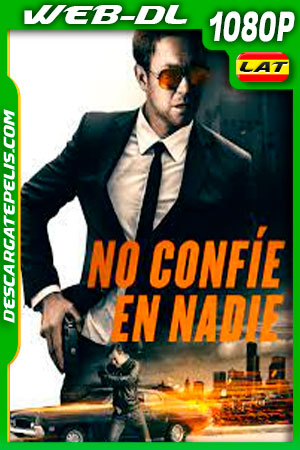 No confĂes en nadie (2019) 1080p WEB-DL AMZN Latino No confĂes en nadie (2019) 1080p WEB-DL AMZN Latino