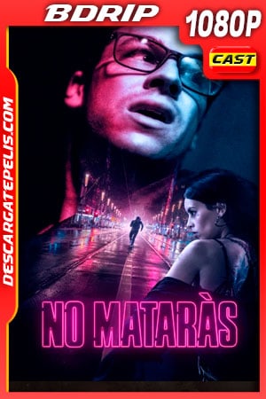 No Matarás (2020) 1080p BDRip No Matarás (2020) 1080p BDRip