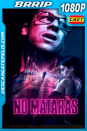 No Matarás (2020) 1080p BRRip No Matarás (2020) 1080p BRRip