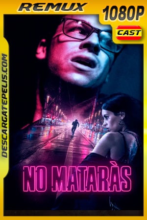No Matarás (2020) 1080p Remux No Matarás (2020) 1080p Remux