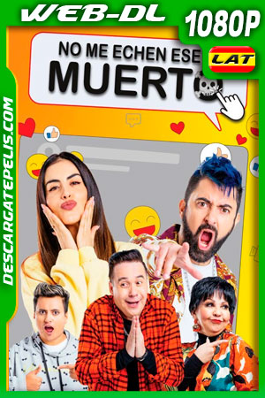No me echen ese muerto (2021) 1080p WEB-DL AMZN Latino No me echen ese muerto (2021) 1080p WEB-DL AMZN Latino