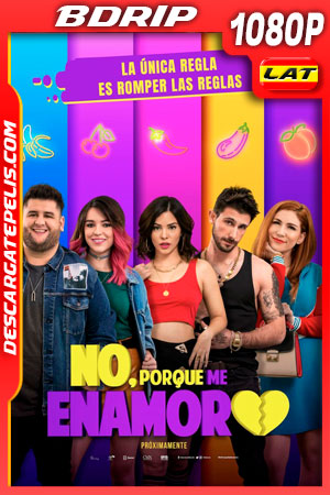 No porque me enamoro (2020) 1080p BDrip Latino