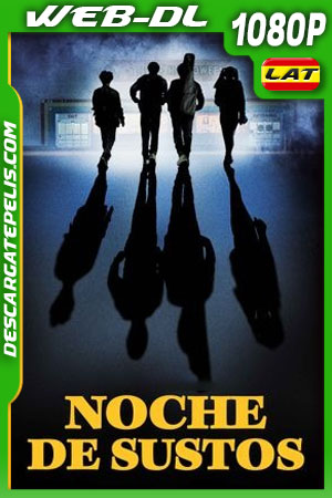 Noche de sustos (2022) 1080p WEB-DL Latino Noche de sustos (2022) 1080p WEB-DL Latino