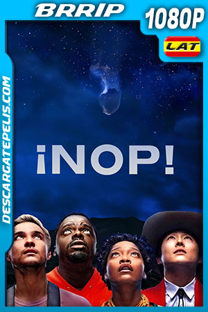 ¡Nop! (2022) IMAX 1080p BRRip Latino ¡Nop! (2022) IMAX 1080p BRRip Latino