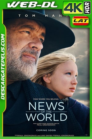 Noticias del mundo (2020) 4k WEB-DL HDR Latino Noticias del mundo (2020) 4k WEB-DL HDR Latino