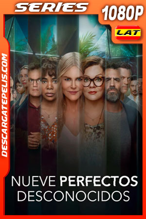 Nueve perfectos desconocidos Temporada 1 (2021) 1080p WEB-DL Latino Nueve perfectos desconocidos Temporada 1 (2021) 1080p WEB-DL Latino