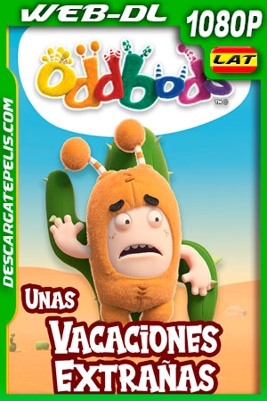 Oddbods - Unas Vacaciones Extrañas (2020) 1080p WEB-DL Oddbods - Unas Vacaciones Extrañas (2020) 1080p WEB-DL