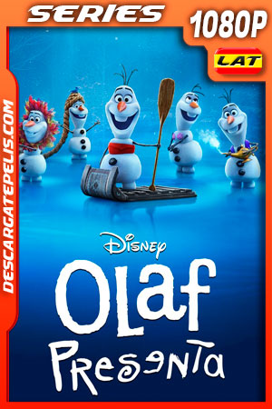 Olaf presenta Temporada 1 (2021) 1080p WEB-DL Latino Olaf presenta Temporada 1 (2021) 1080p WEB-DL Latino