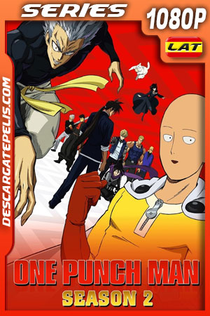 One-Punch Man Temporada 2 (2019) 1080p WEB-DL Latino One-Punch Man Temporada 2 (2019) 1080p WEB-DL Latino