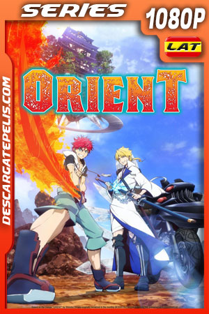 Orient Temporada 1 (2022) 1080p WEB-DL Latino Orient Temporada 1 (2022) 1080p WEB-DL Latino