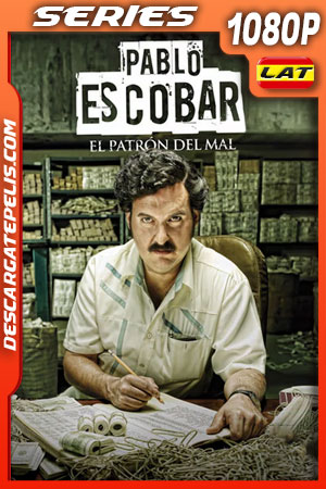 Pablo Escobar: el patrón del mal Temporada 1 (2012) 1080p WEB-DL Latino Pablo Escobar: el patrón del mal Temporada 1 (2012) 1080p WEB-DL Latino