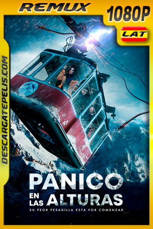 Panico en las alturas (2019) 1080p Remux Latino Panico en las alturas (2019) 1080p Remux Latino