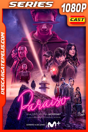 Paraíso (2021) Temporada 1 1080p WEB-DL Español Paraíso (2021) Temporada 1 1080p WEB-DL Español
