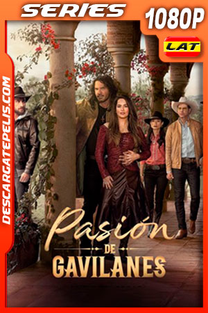 Pasión de gavilanes Temporada 2 (2022) 1080p WEB-DL Latino Pasión de gavilanes Temporada 2 (2022) 1080p WEB-DL Latino