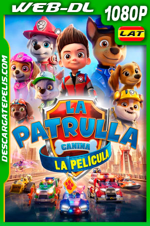 Paw Patrol: La película (2021) 1080p WEB-DL AMZN Latino