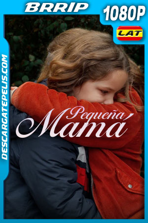 Pequeña Mamá (2021) 1080p BRRip Latino Pequeña Mamá (2021) 1080p BRRip Latino