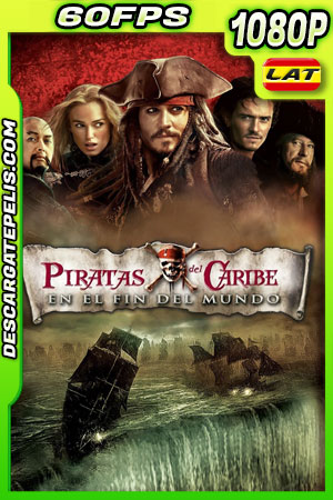 Piratas del Caribe: En el fin del mundo (2007) 1080p 60FPS BDrip Latino Piratas del Caribe: En el fin del mundo (2007) 1080p 60FPS BDrip Latino