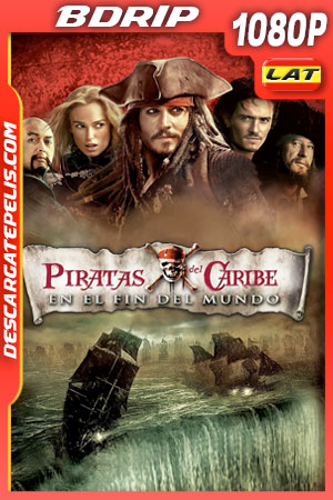 Piratas del Caribe: En el fin del mundo (2007) 1080p BDrip Latino Piratas del Caribe: En el fin del mundo (2007) 1080p BDrip Latino