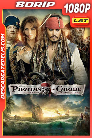 Piratas del Caribe: Navegando en aguas misteriosas (2011) 1080p BDrip Latino Piratas del Caribe: Navegando en aguas misteriosas (2011) 1080p BDrip Latino