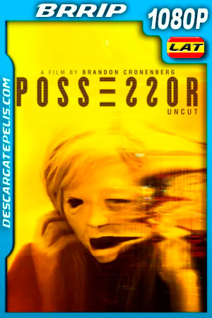 Possessor Uncut (2020) 1080p BRRip Latino Possessor Uncut (2020) 1080p BRRip Latino