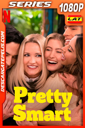Pretty Smart (2021) Temporada 1 1080p WEB-DL Latino Pretty Smart (2021) Temporada 1 1080p WEB-DL Latino