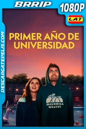 Primer año de universidad (2020) 1080p BRRip Latino Primer año de universidad (2020) 1080p BRRip Latino