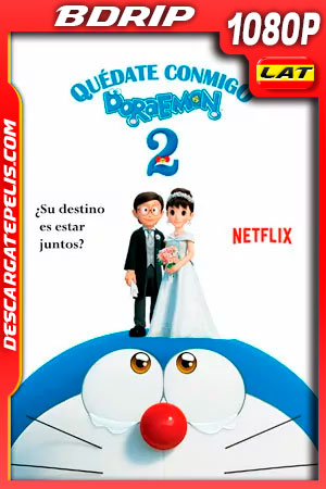 Quédate conmigo Doraemon 2 (2021) 1080p BDRip Latino Quédate conmigo Doraemon 2 (2021) 1080p BDRip Latino