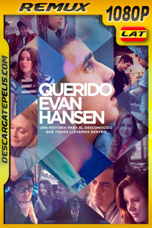 Querido Evan Hansen (2021) 1080p Remux Latino Querido Evan Hansen (2021) 1080p Remux Latino