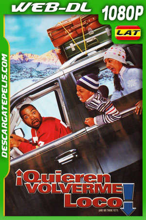Quieren volverme loco (2005) 1080p WEB-DL Latino Quieren volverme loco (2005) 1080p WEB-DL Latino