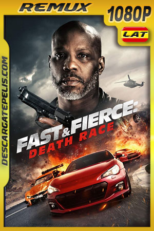 Rápido y Feroz: Carrera de la Muerte (2020) 1080p Remux Latino Rápido y Feroz: Carrera de la Muerte (2020) 1080p Remux Latino