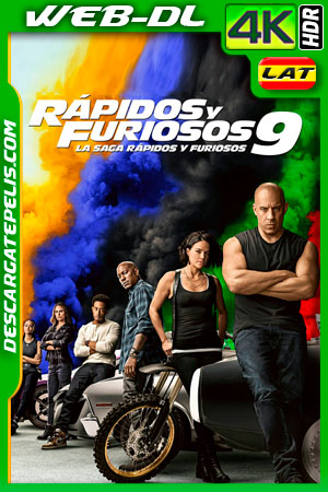 Rápidos y furiosos 9 (2021) 4k WEB-DL HDR Latino Rápidos y furiosos 9 (2021) 4k WEB-DL HDR Latino