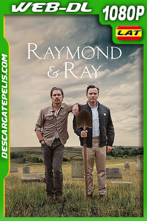 Raymond & Ray (2022) 1080p WEB-DL Latino Raymond & Ray (2022) 1080p WEB-DL Latino