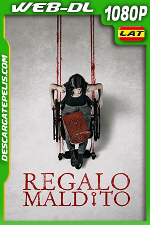 Regalo Maldito (2020) 1080p WEB-DL Latino Regalo Maldito (2020) 1080p WEB-DL Latino