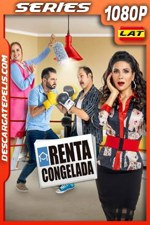 Renta congelada Temporada 3 (2020) 1080p WEB-DL Latino Renta congelada Temporada 3 (2020) 1080p WEB-DL Latino