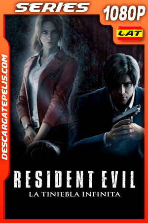Resident Evil: La tiniebla infinita (2021) Temporada 1 1080p WEB-DL Latino Resident Evil: La tiniebla infinita (2021) Temporada 1 1080p WEB-DL Latino